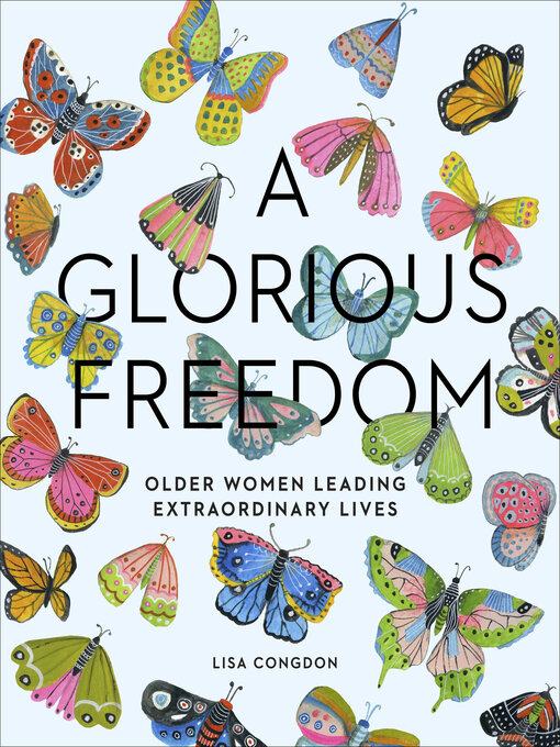 Title details for A Glorious Freedom by Lisa Congdon - Available